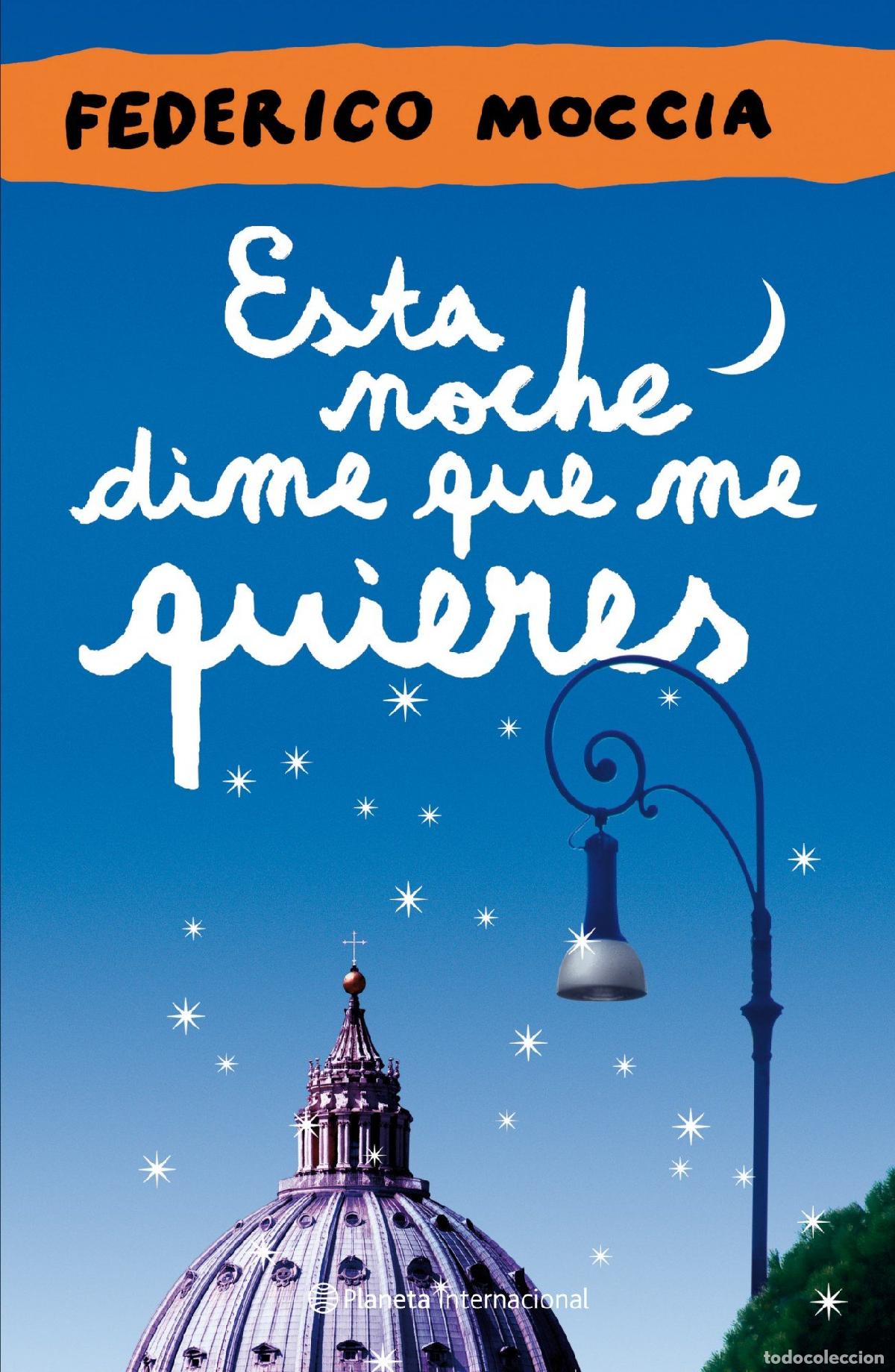 Libros de segunda mano: Esta noche dime que me quieres (Planeta Internacional)