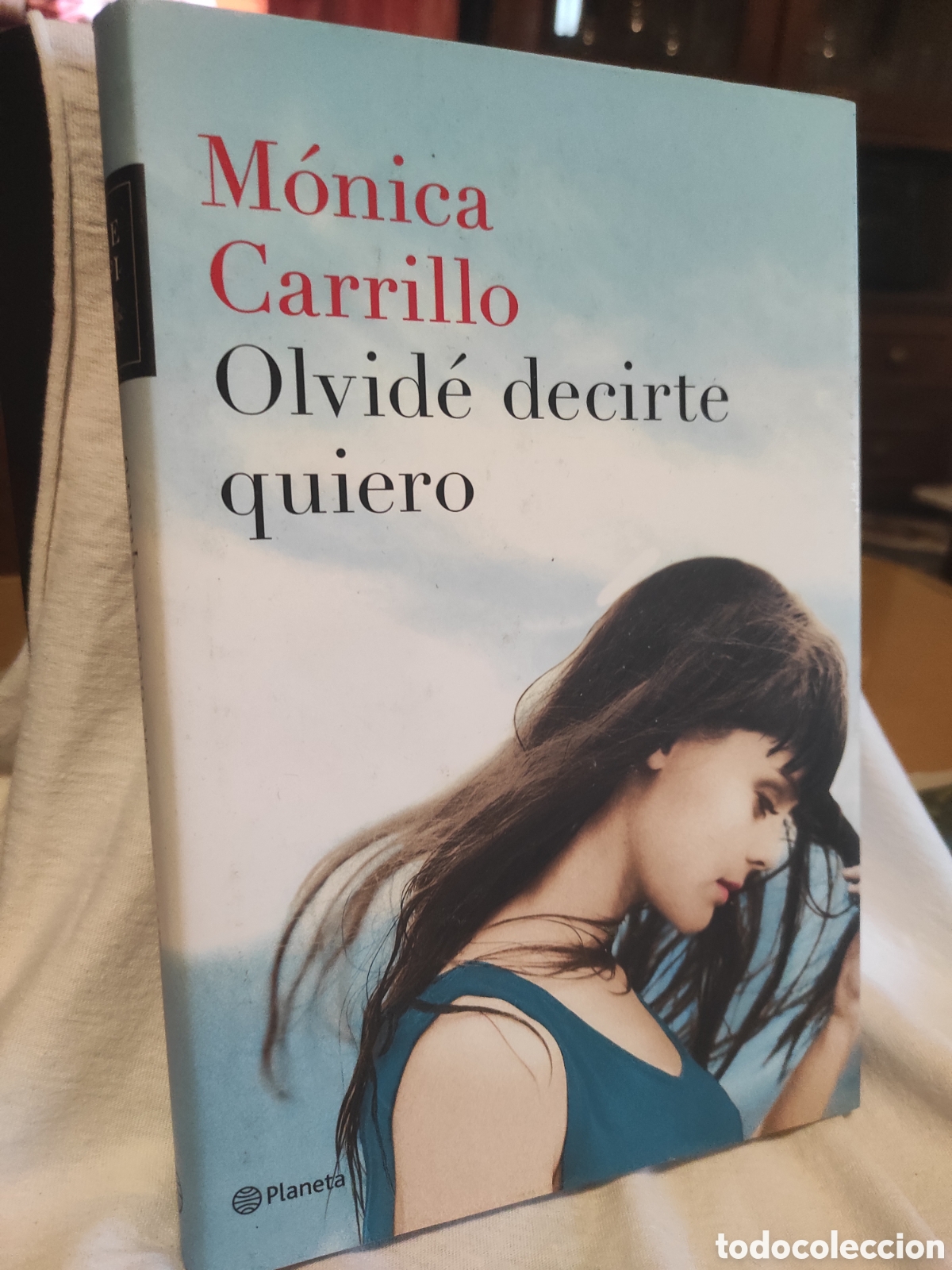 Libros de segunda mano: Monica Carrillo - Olvid&eacute; decirte quiero (PEDIDO MINIMO 10&euro;)