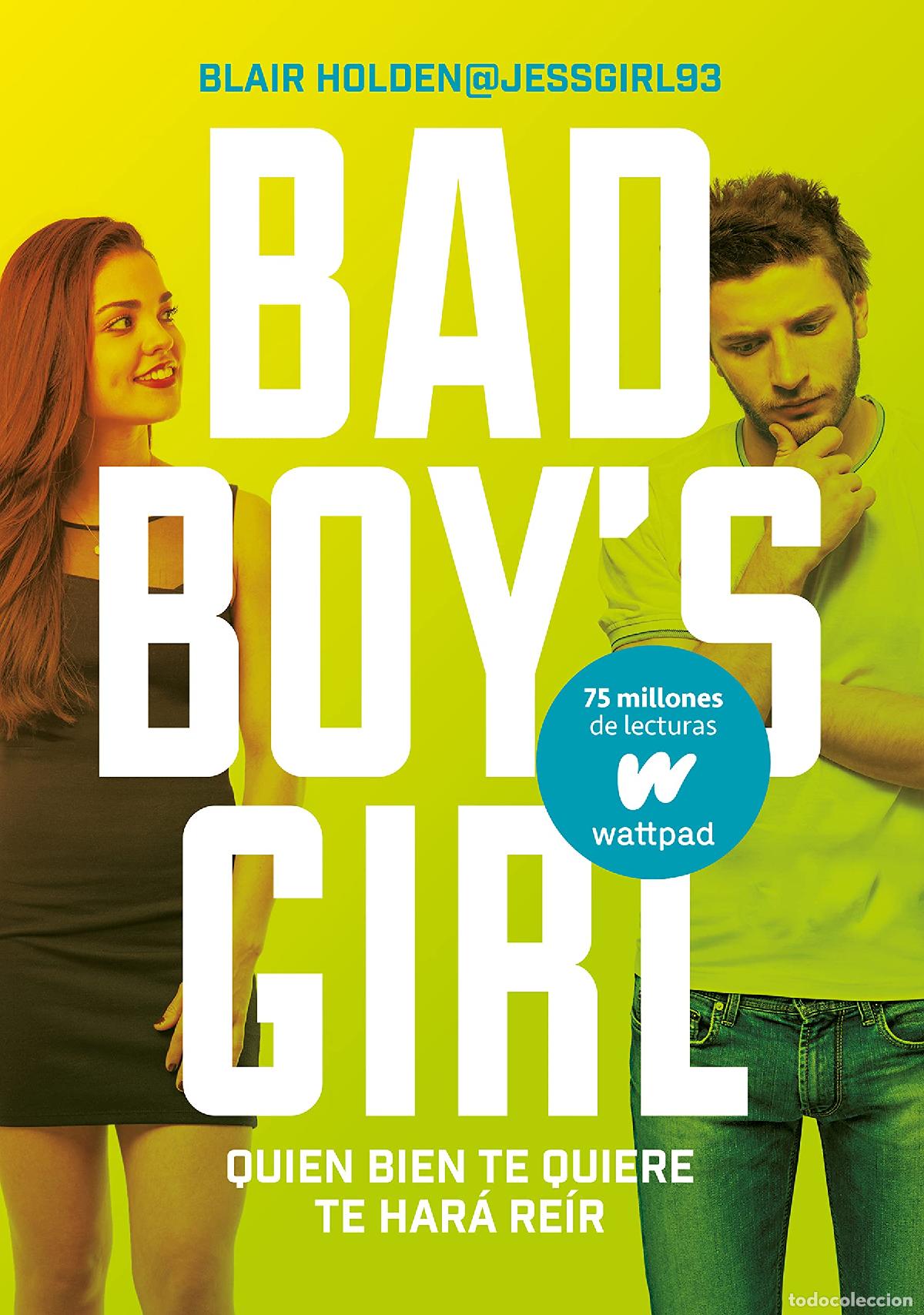 Livros em segunda m&atilde;o: Quien bien te quiere te har&aacute; re&iacute;r (Bad Boy's Girl 4) (Wattpad)