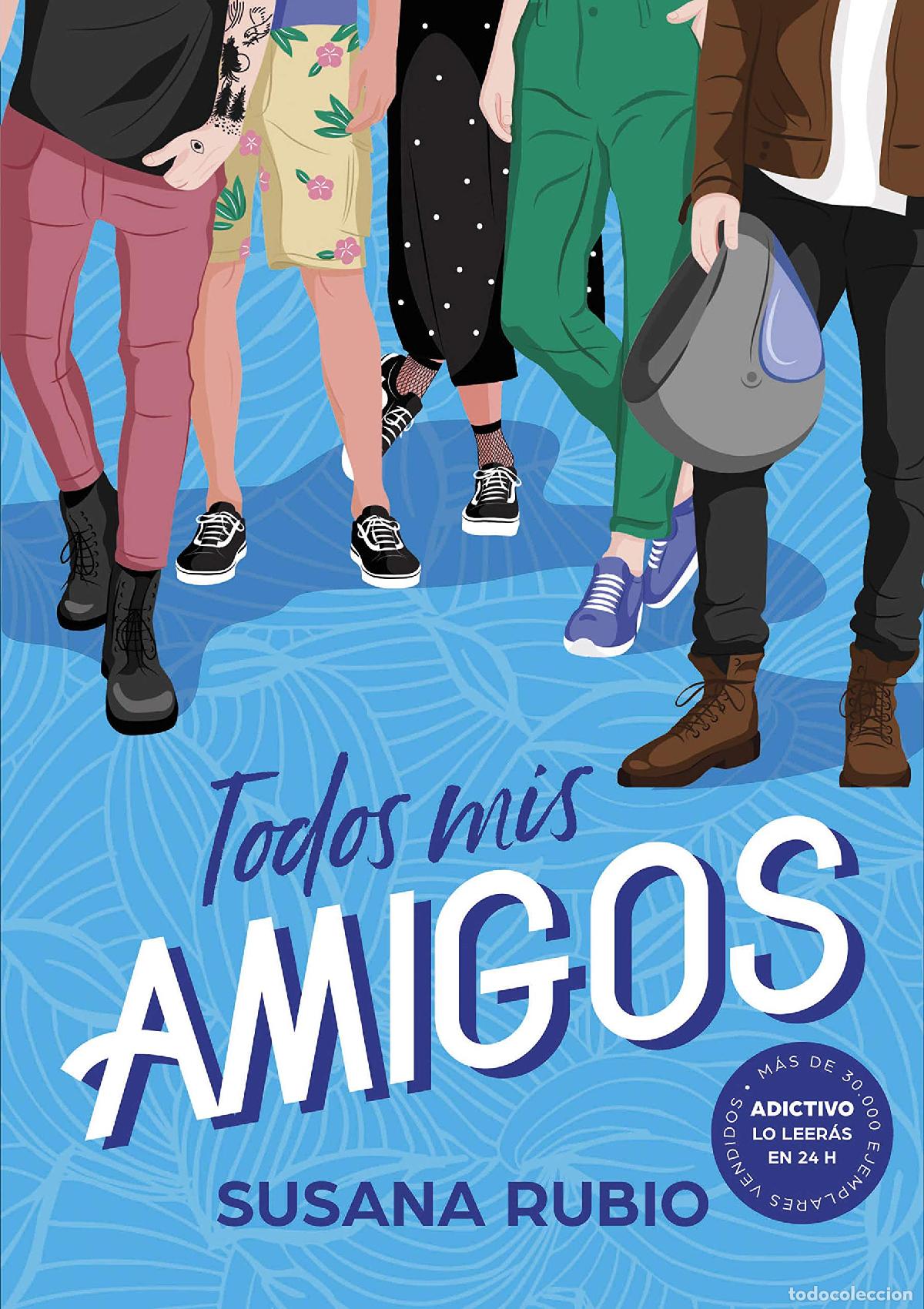 Libri di seconda mano: Todos mis amigos (Todas mis amigas 2) (Montena)