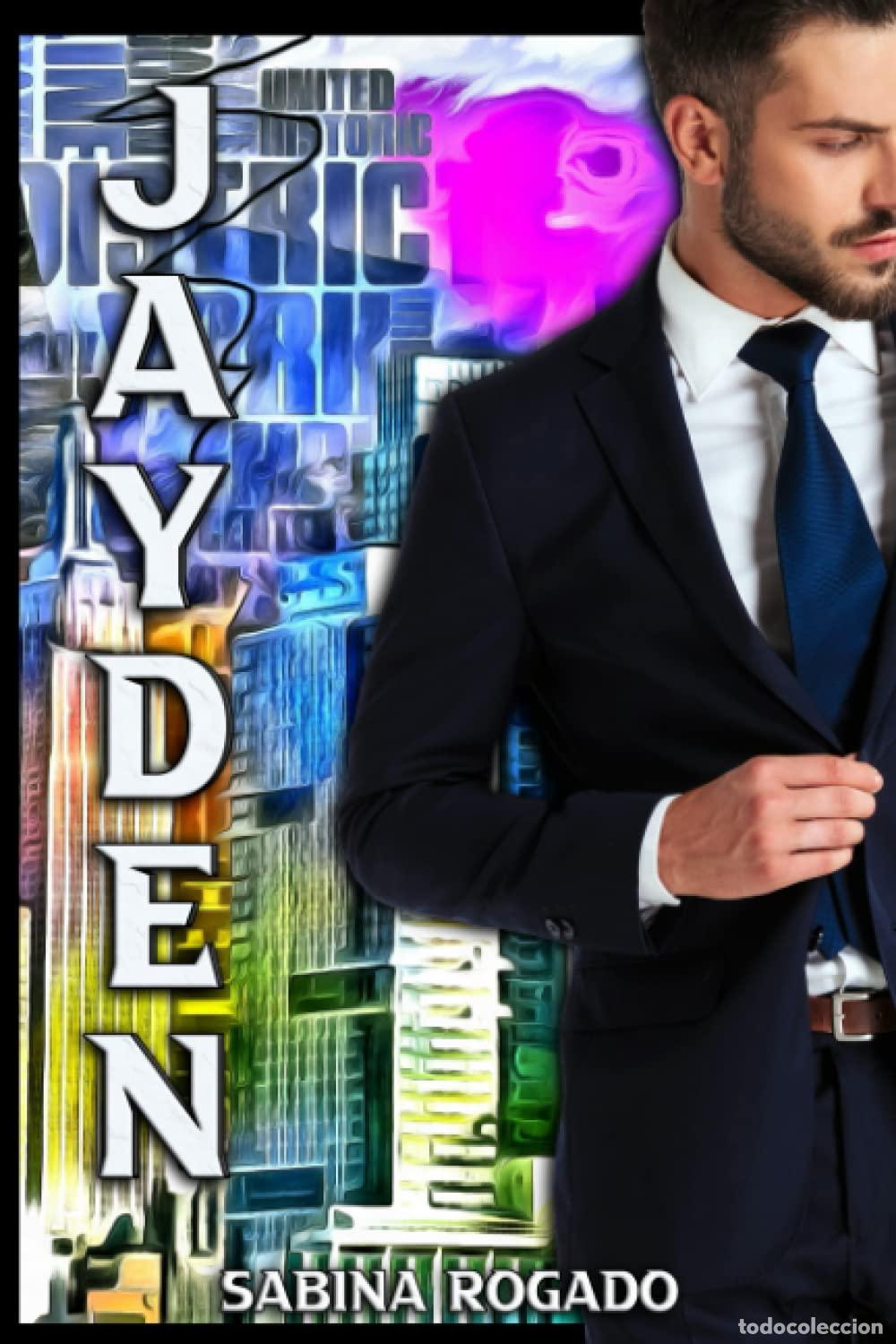 Libros de segunda mano: JAYDEN - Rogado, Sabina