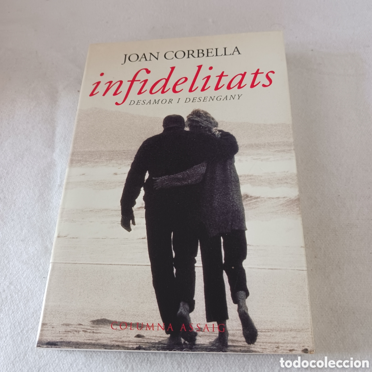 Libros de segunda mano: Infidelitats,Desamor i desengany de Joan Corbella