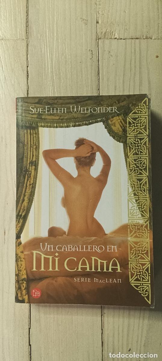 Libros de segunda mano: Un caballero en mi cama - Sue-Ellen Welfonder