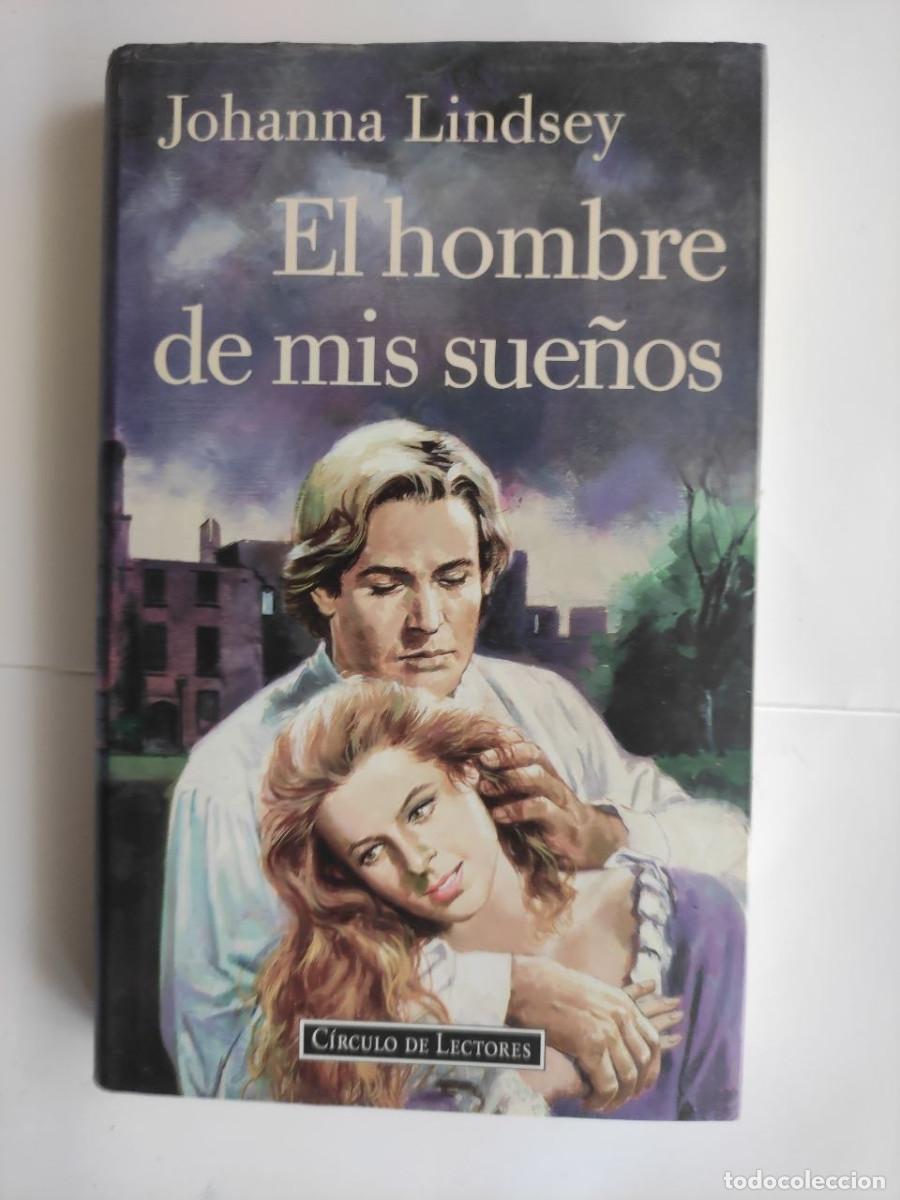 Libros de segunda mano: El hombre de mis sue&ntilde;os - Johanna Lindsey