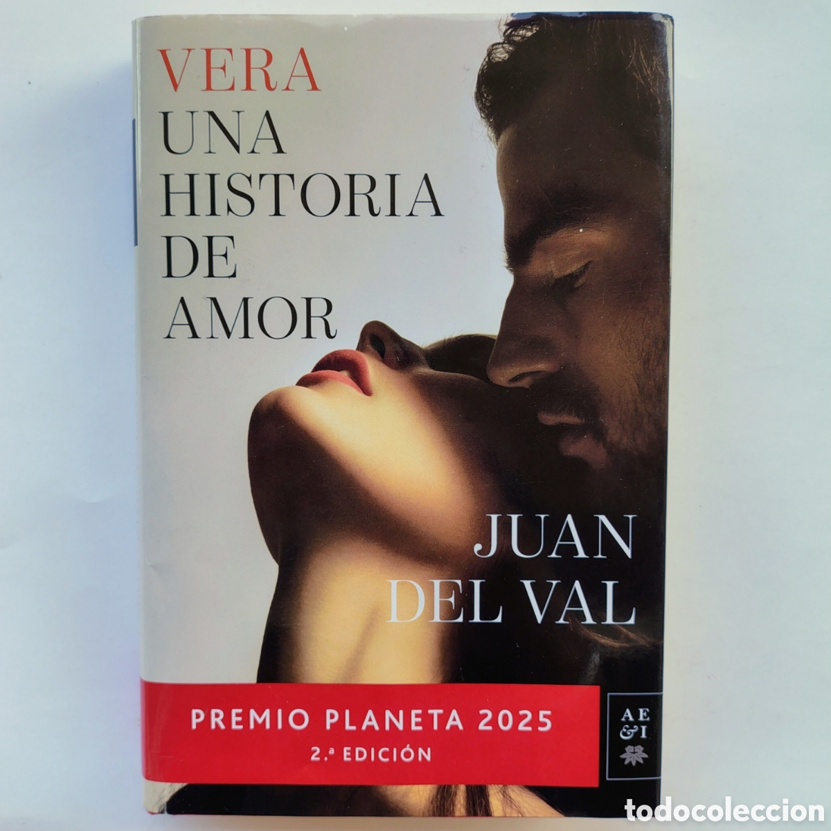 Libros de segunda mano: Vera, una historia de amor &bull; Juan del Val &bull; Premio Planeta 2025 &bull; Como nuevo