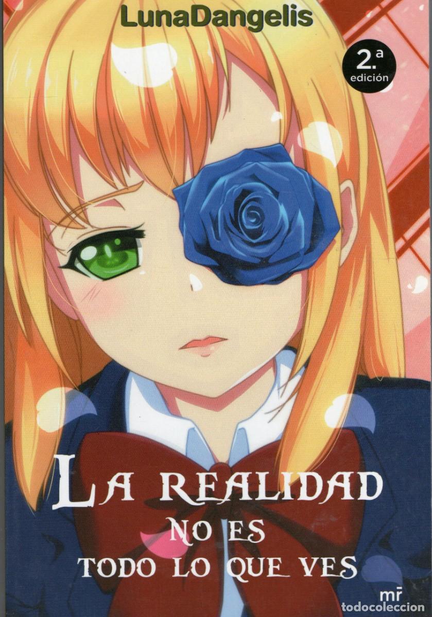 Libros de segunda mano: LA REALIDAD NO ES TODO LO QUE VES. DANGELIS, LUNA NRO-063