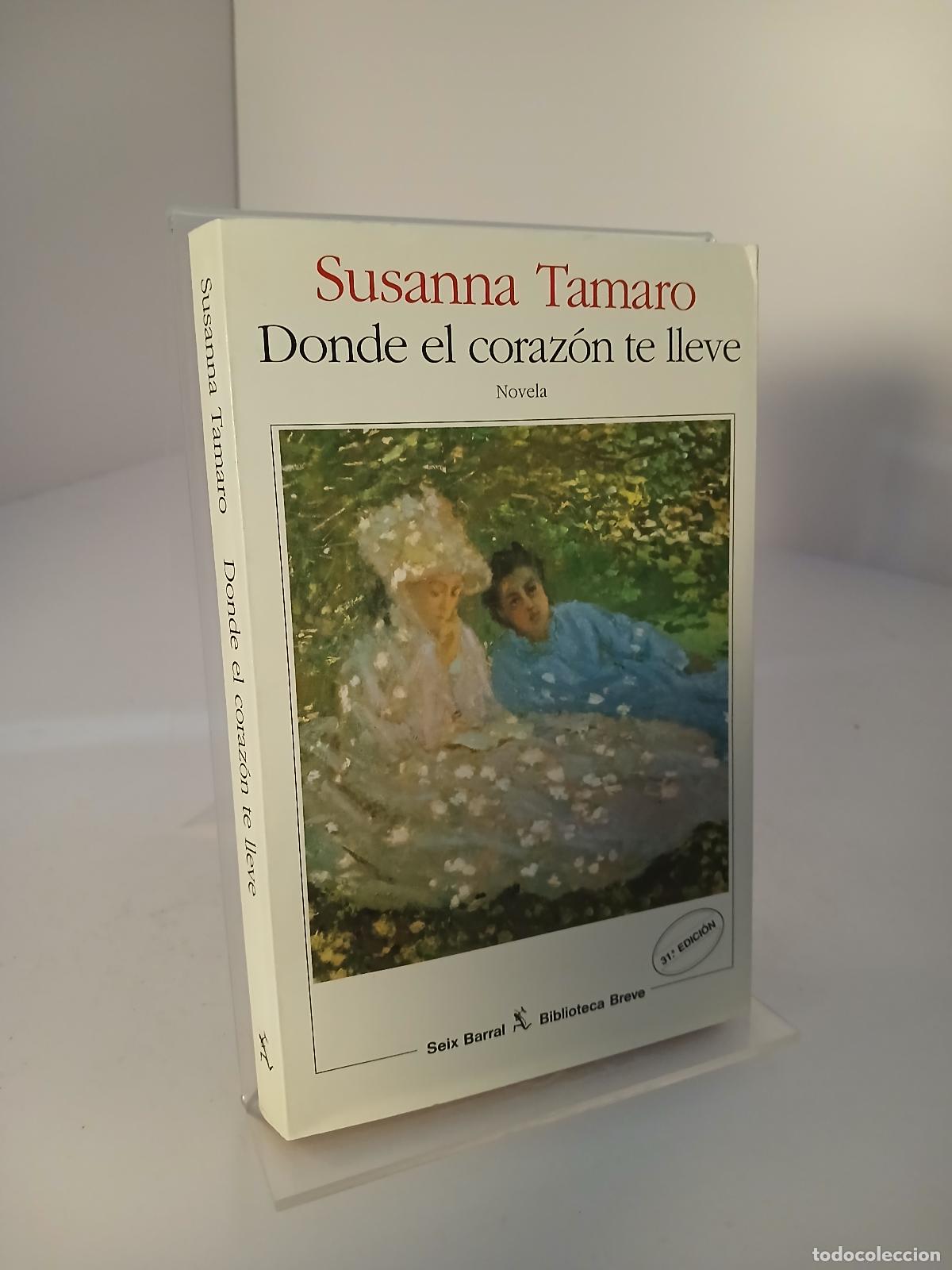 Livros em segunda m&atilde;o: D&oacute;nde el coraz&oacute;n te lleve - Susanna Tamaro