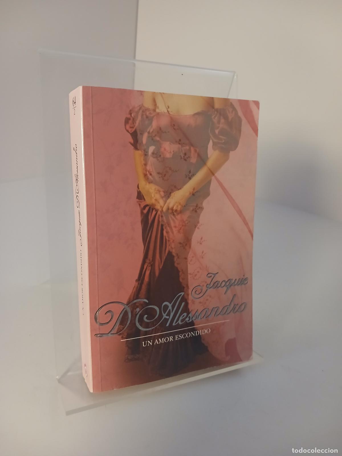 Libros de segunda mano: Un amor escondido - Jacquie D'Alessandro