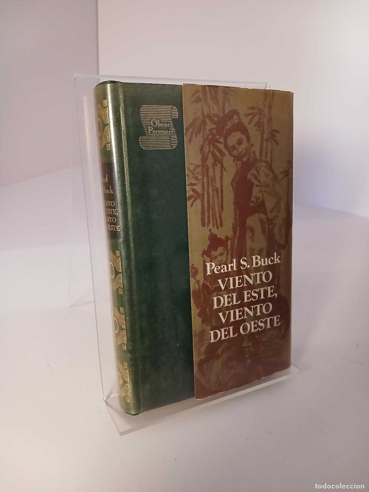 Libros de segunda mano: Viento del este, viento del oeste - Pearl Sydenstricker Buck