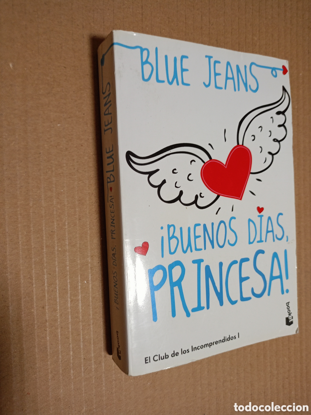 Libros de segunda mano: Blue Jeans &iexcl;Buenos d&iacute;as, princesa!