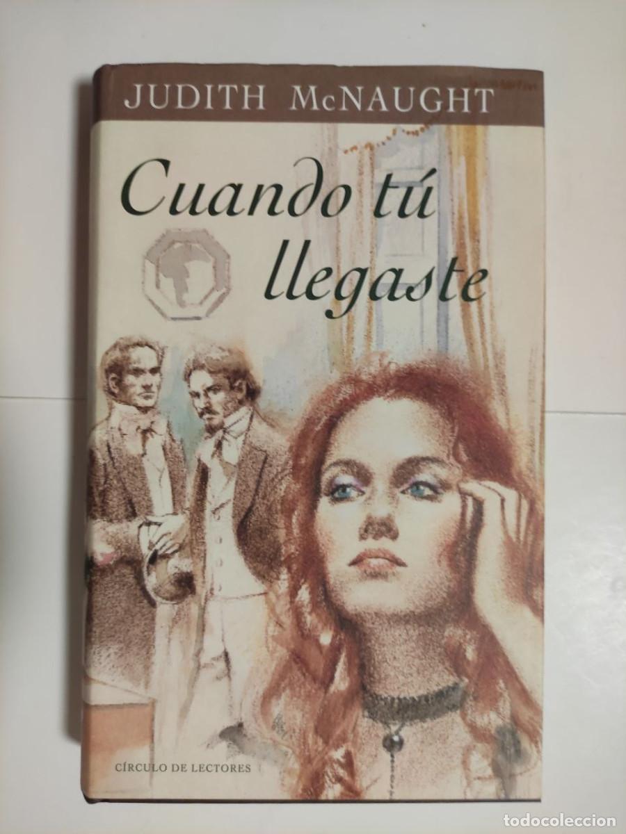 Libros de segunda mano: Cuando tu llegaste - Judith McNaught - Foto 1