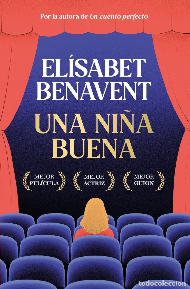 Libros de segunda mano: Una Ni&ntilde;a Buena: B - El&iacute;sabet Benavent - Suma