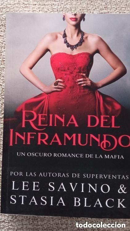 Libros de segunda mano: REINA DEL INFRAMUNDO -- LEE SAVINO Y STASIA BLACK- tapa blanda