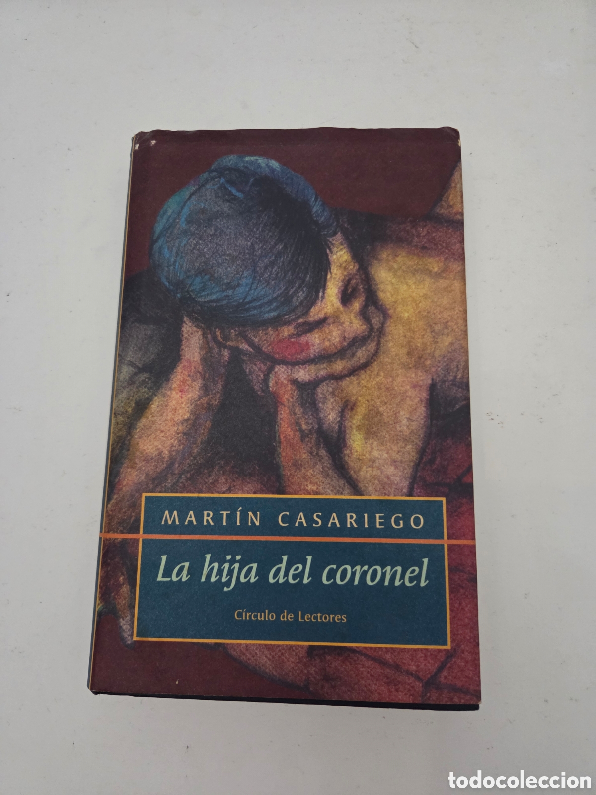 Libros de segunda mano: La hija del coronel. Mart&iacute;n Casariego