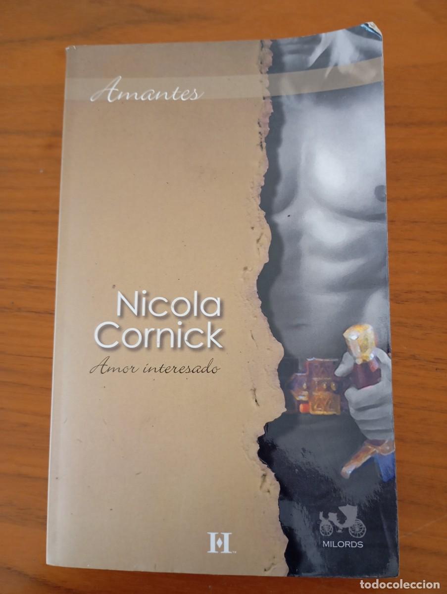Libros de segunda mano: AMOR INTERESADO - NICOLA CORNICK
