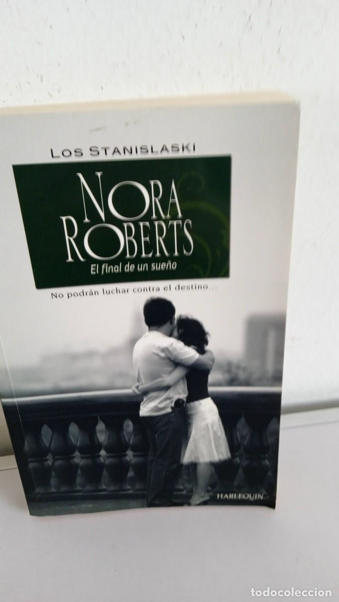 Libros de segunda mano: EL FINAL DE UN SUE&Ntilde;O Nora Roberts
