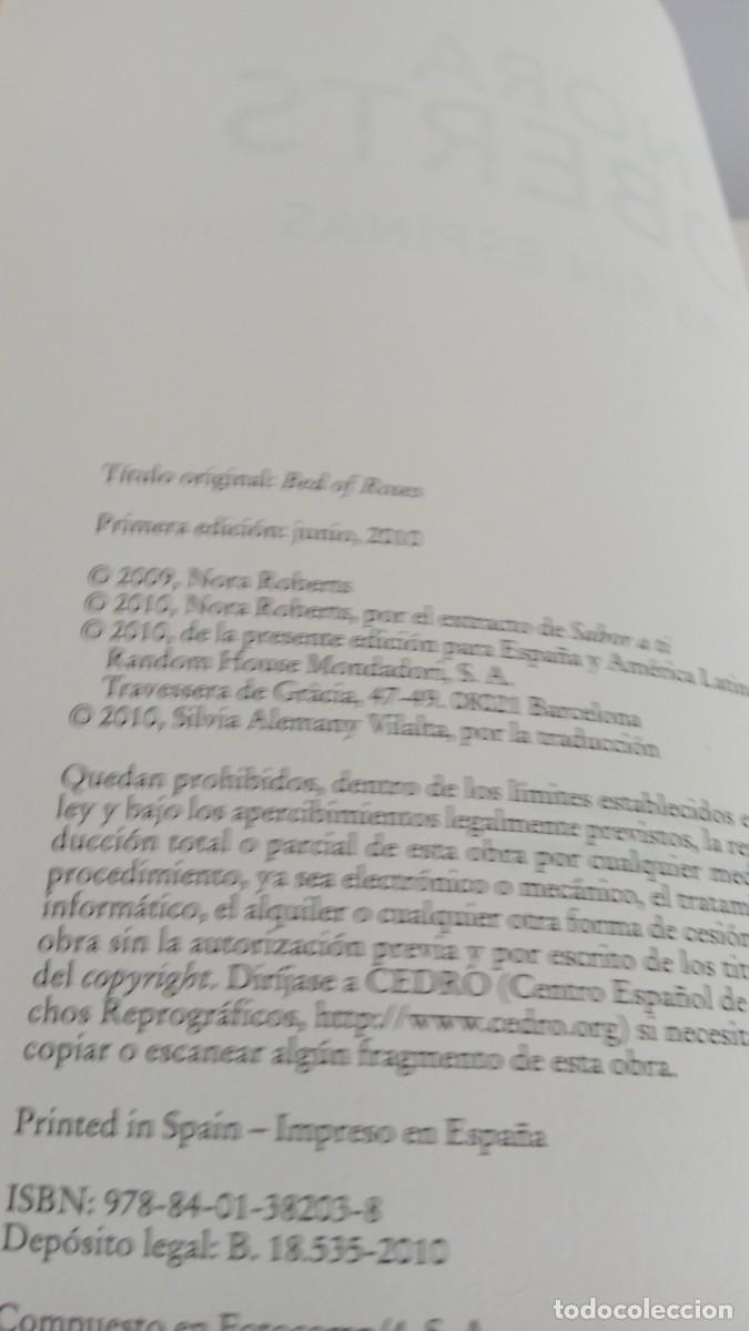 Libros de segunda mano: ROSAS SIN ESPINAS Nora Roberts - Foto 5