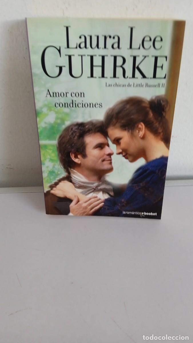 Libros de segunda mano: AMOR CON CONDICIONES Laura Lee Guhrke