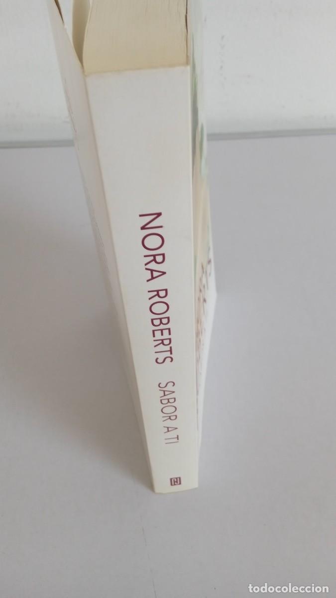 Libros de segunda mano: SABOR A TI Nora Roberts - Foto 2
