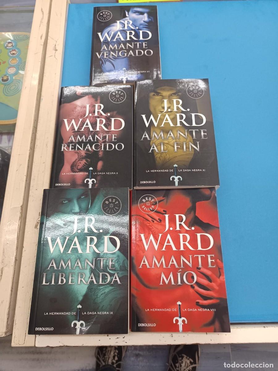 Libros de segunda mano: SAGA LA HERMANDAD DE LA DAGA NEGRA DE J.R. WARD NOVELA ROMANTICA