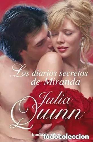 Libros de segunda mano: LOS DIARIOS SECRETOS DE MIRANDA - JULIA QUINN . Editorial: BOOKS 4 POCKET