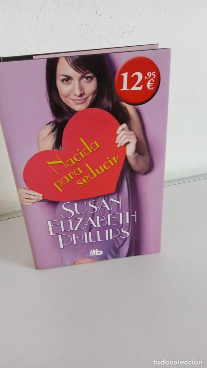 Libros de segunda mano: NACIDA PARA SEDUCIR Susan Elizabeth Phillips