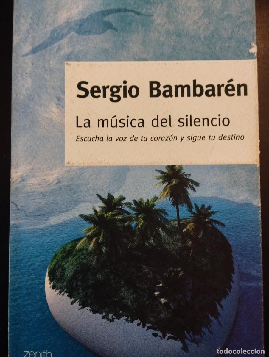 Libros de segunda mano: LA MUSICA DEL SILENCIO (S.BAMBAR&Eacute;N, ZENITH)