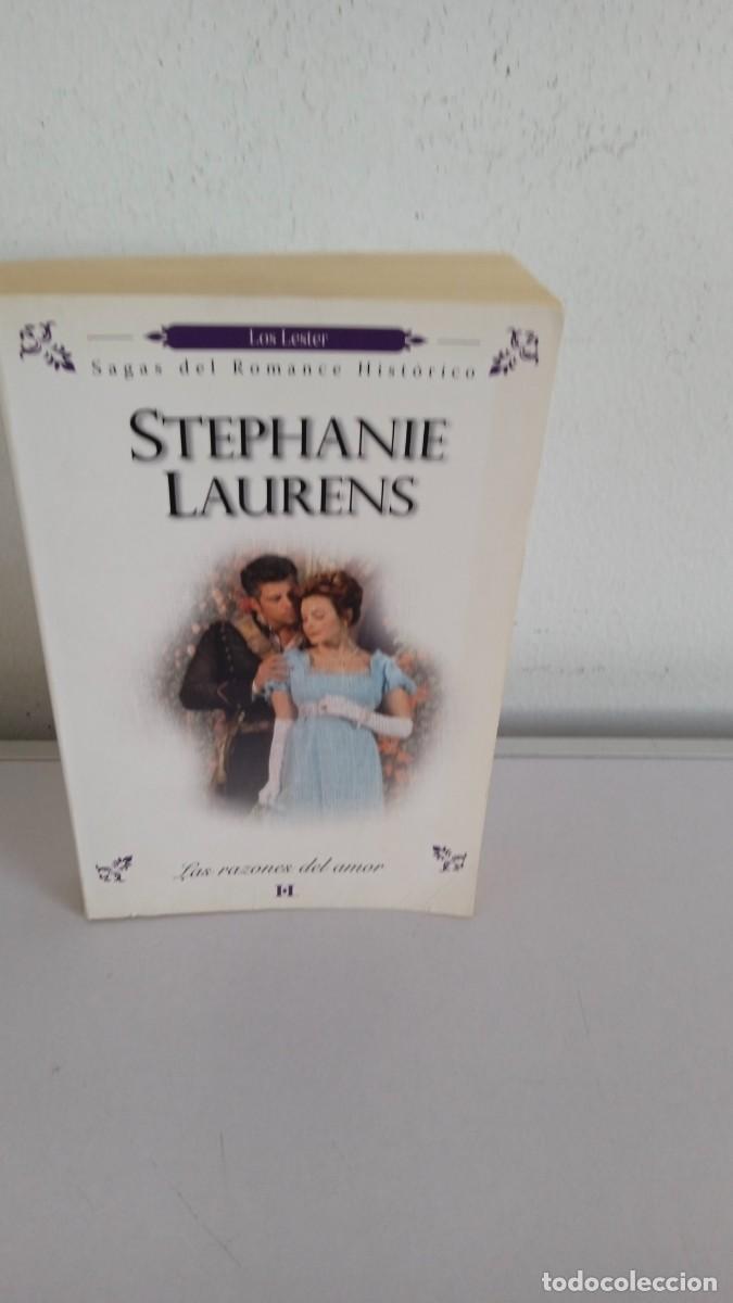 Libros de segunda mano: LAS RAZONES DEL AMOR Stephanie Laurens