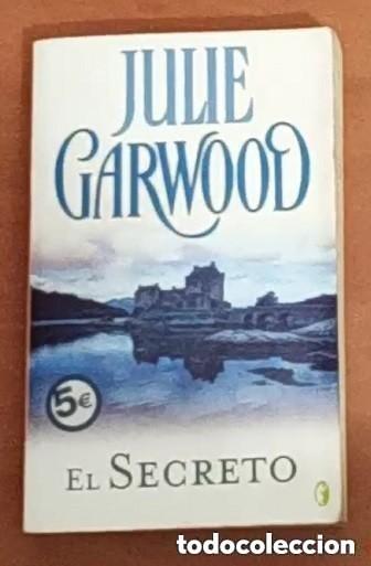 Libros de segunda mano: EL SECRETO - Julie Garwood . Mira todos mis dem&aacute;s art&iacute;culos para aprovechar los gastos de env&iacute;o