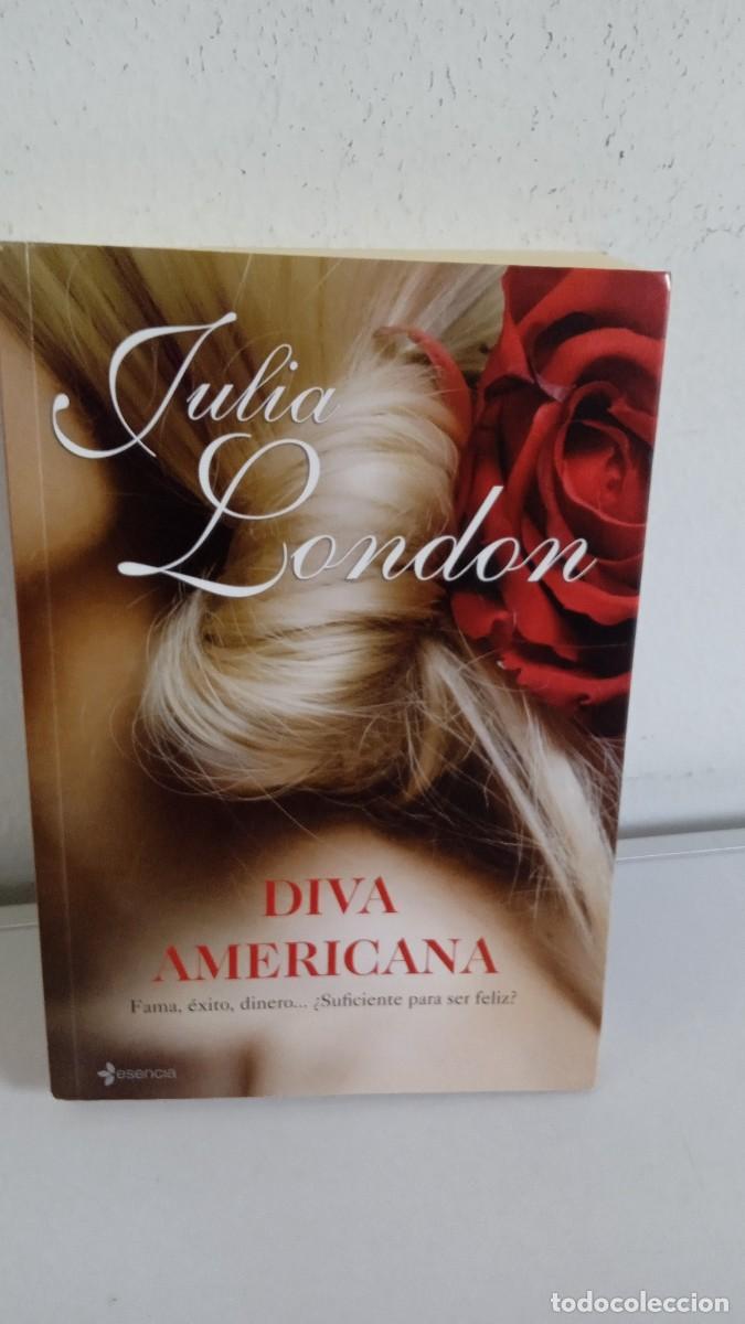 Libros de segunda mano: DIVA AMERICANA Julia London