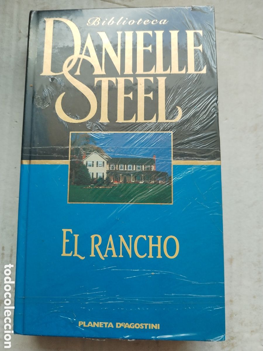 Libros de segunda mano: EL RANCHO/DANIELLE STEEL