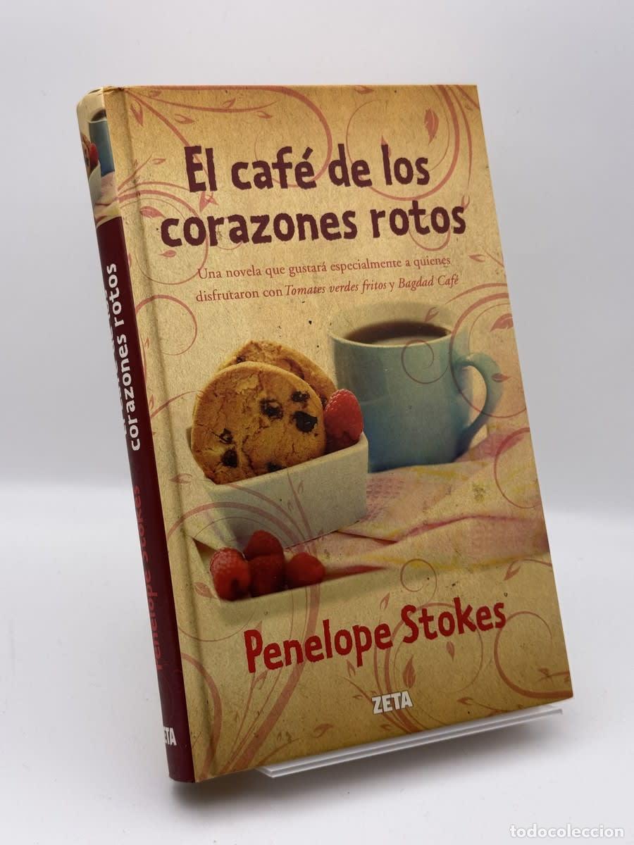 Libros de segunda mano: El caf&eacute; de los corazones rotos - Penelope J. Stokes
