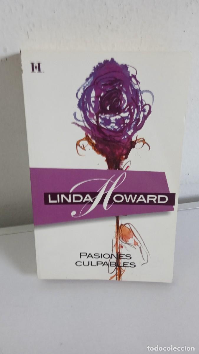 Libros de segunda mano: PASIONES CULPABLES linda Howard