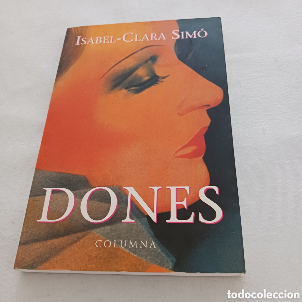 Libros de segunda mano: Dones de Isabel Clara Simo