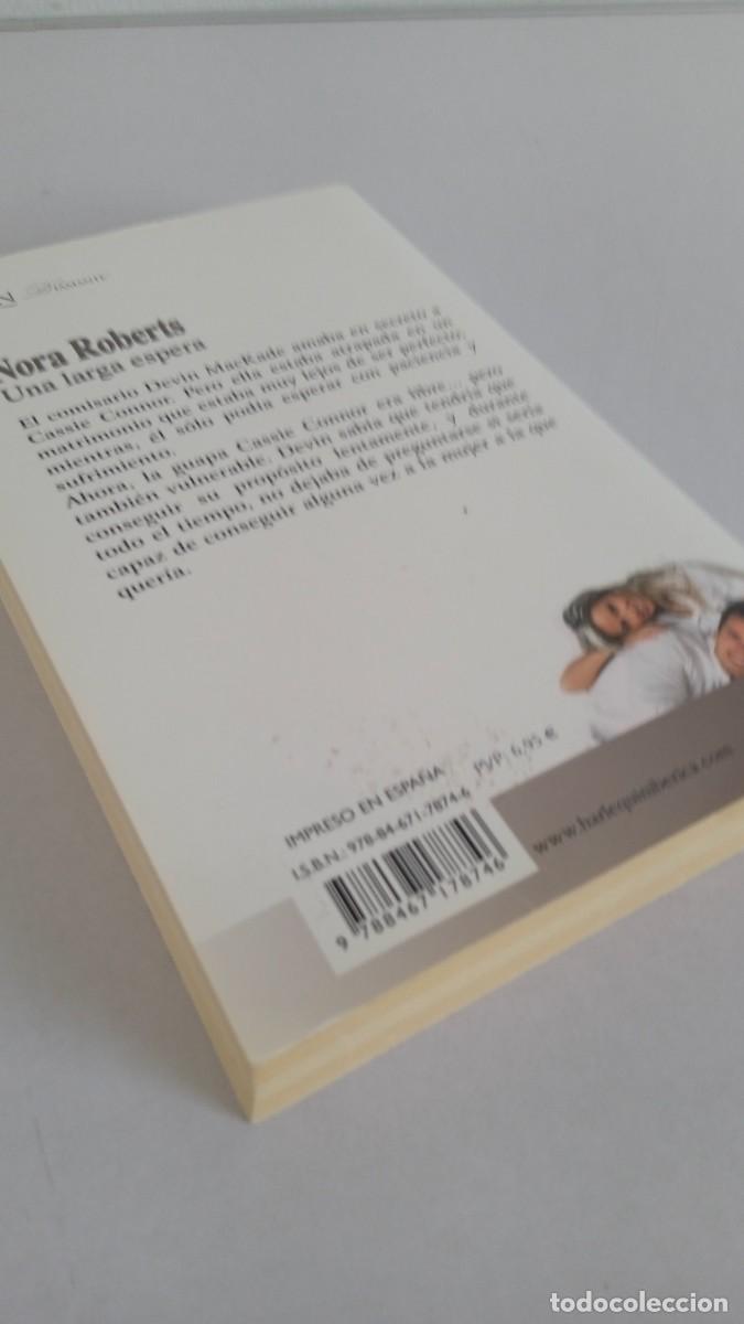Libros de segunda mano: UNA LARGA ESPERA Nora Roberts - Foto 4