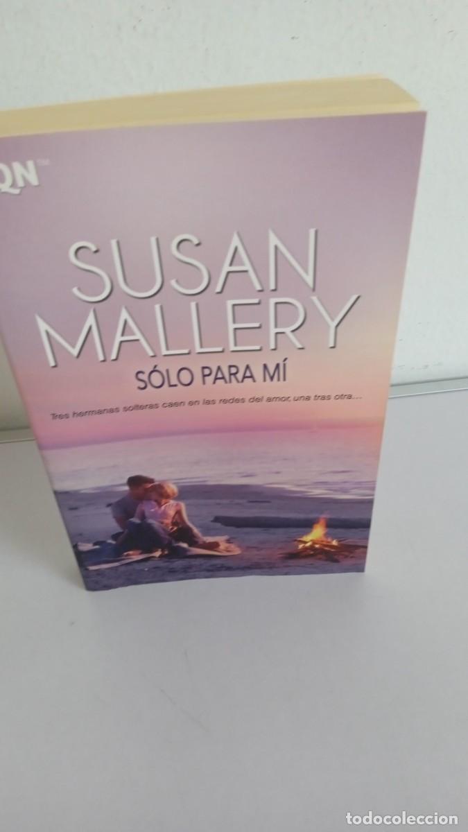 Libros de segunda mano: SOLO PARA MI Susan Mallery