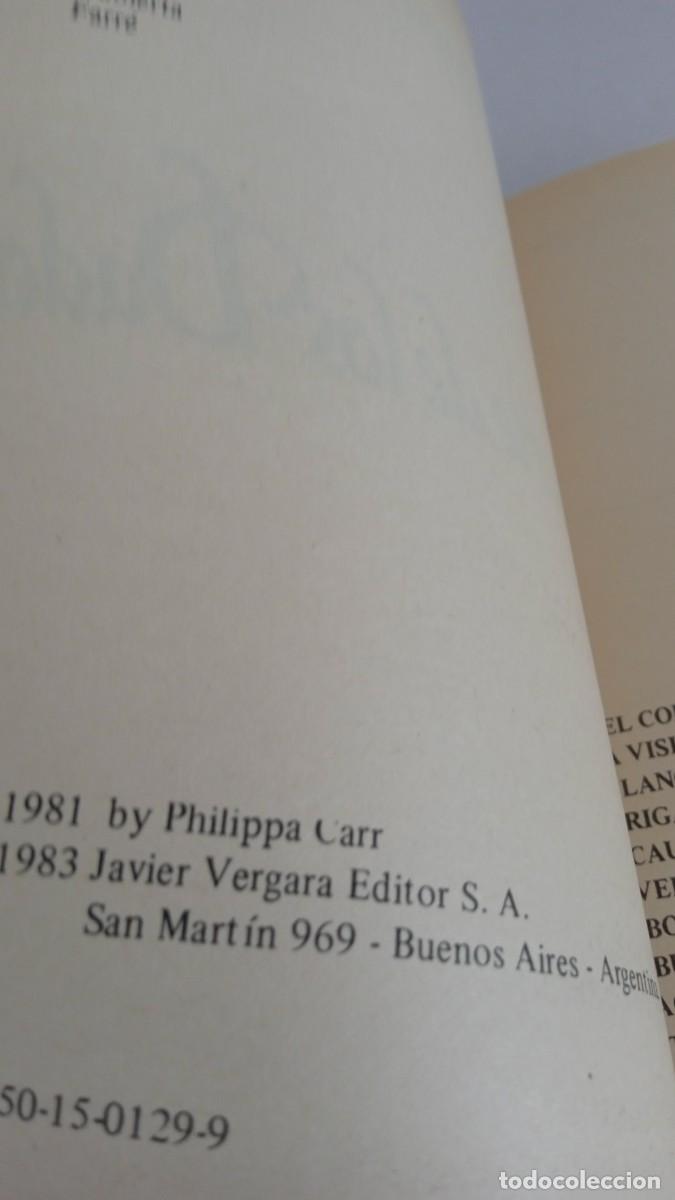Libros de segunda mano: LA SUERTE DE LOS DADOS Philippa Carr - Foto 5