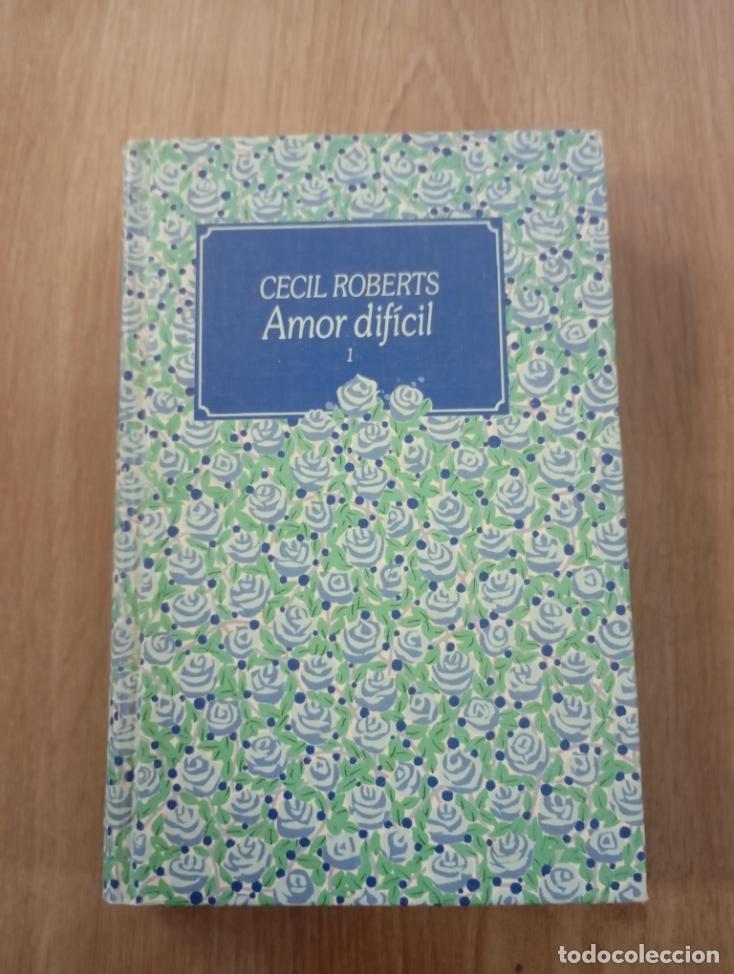 Libros de segunda mano: Amor dif&iacute;cil 1 Cecil Roberts - Foto 1