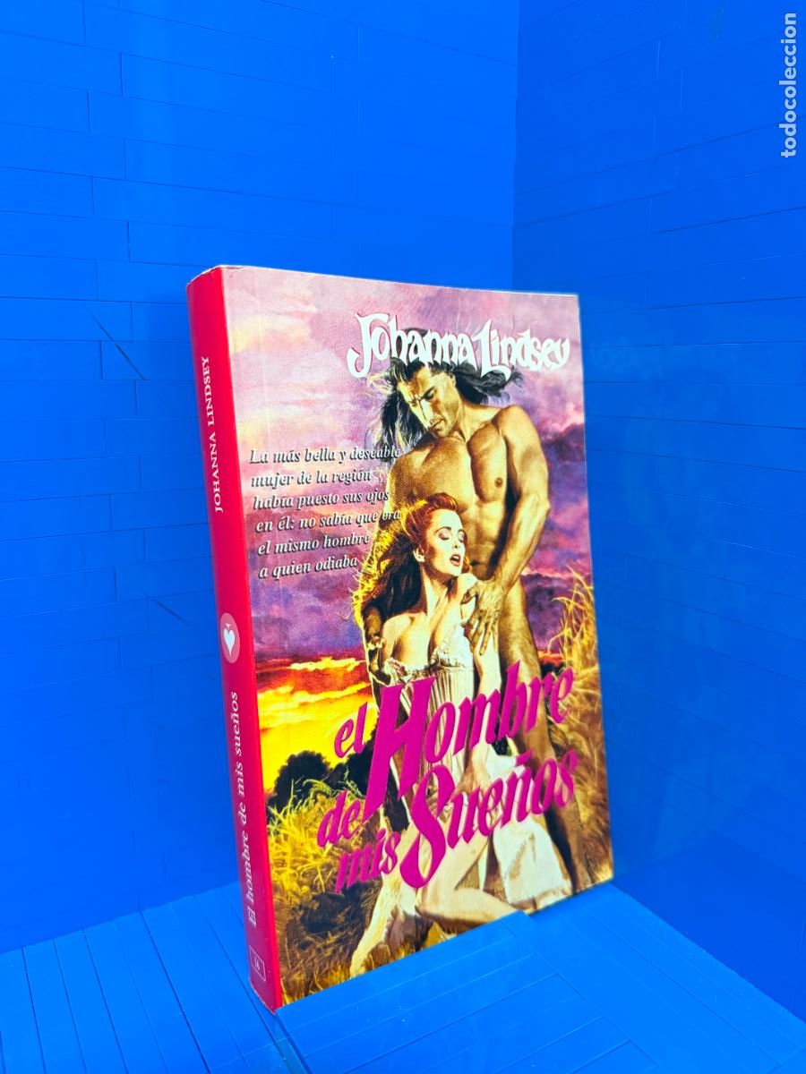 Second hand books: EL HOMBRE DE MIS SUE&Ntilde;OS &ndash; ED. SUMA DE LETRAS &ndash; 2000 &ndash; JOHANNA LINDSEY