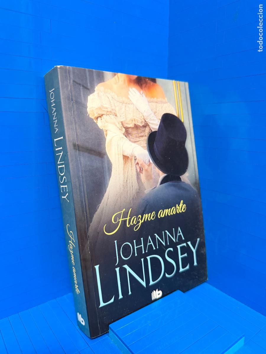 Gebrauchte B&uuml;cher: HAZME AMARTE &ndash; ED. PENGUIN RANDOM HOUSE GRUPO EDITORIAL &ndash; 2018 &ndash; JOHANNA LINDSEY