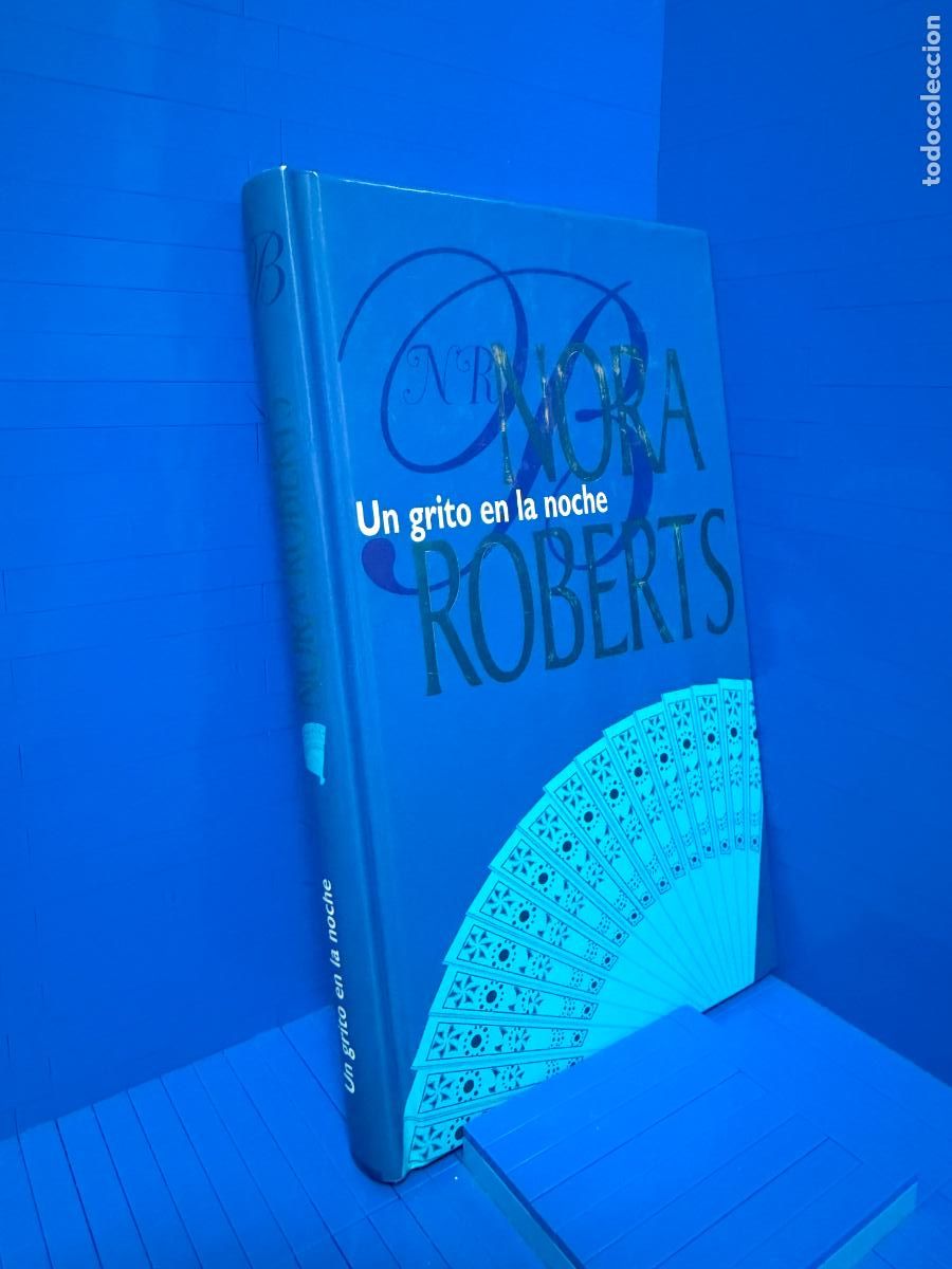 Gebrauchte B&uuml;cher: UN GRITO EN LA NOCHE &ndash; ED. HARLEQUIN IBERICA &ndash; 2001 &ndash; NORA ROBERTS