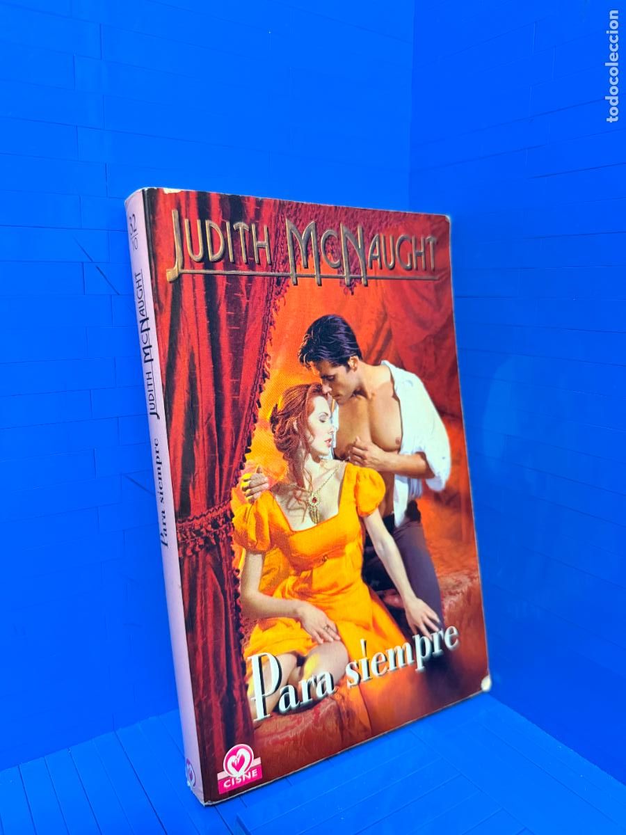 Libros de segunda mano: PARA SIEMPRE &ndash; ED. RANDOM HOUSE MONDADORI &ndash; 2005 &ndash; JUDITH MCNAUGHT