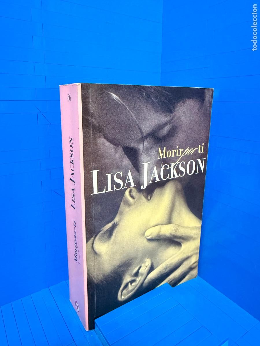 Libros de segunda mano: MORIR POR TI &ndash; LISA JACKSON