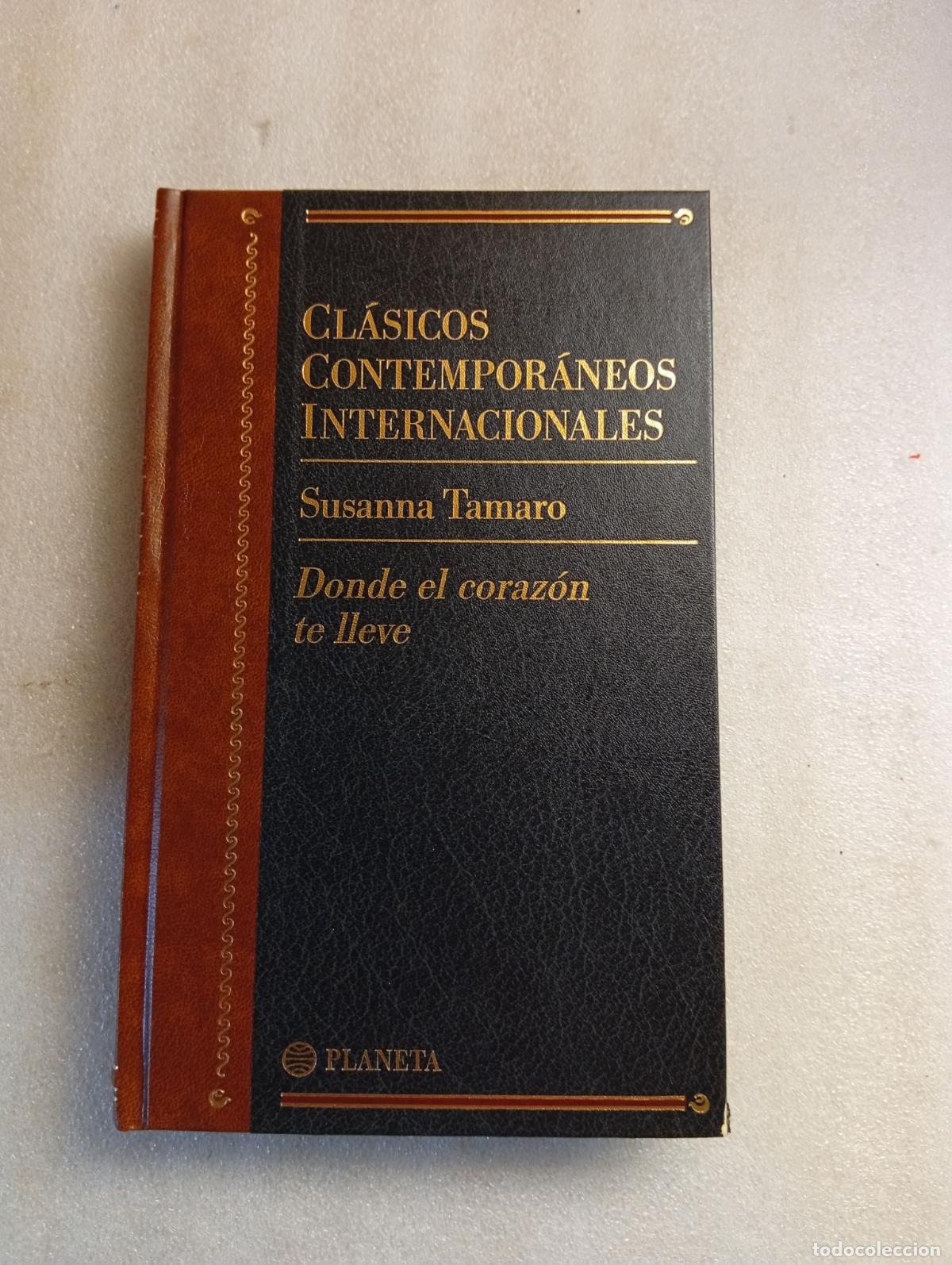 Libros de segunda mano: ENVIO GRATIS DONDE EL CORAZ&Oacute;N TE LLEVE - SUSANNA TAMARO