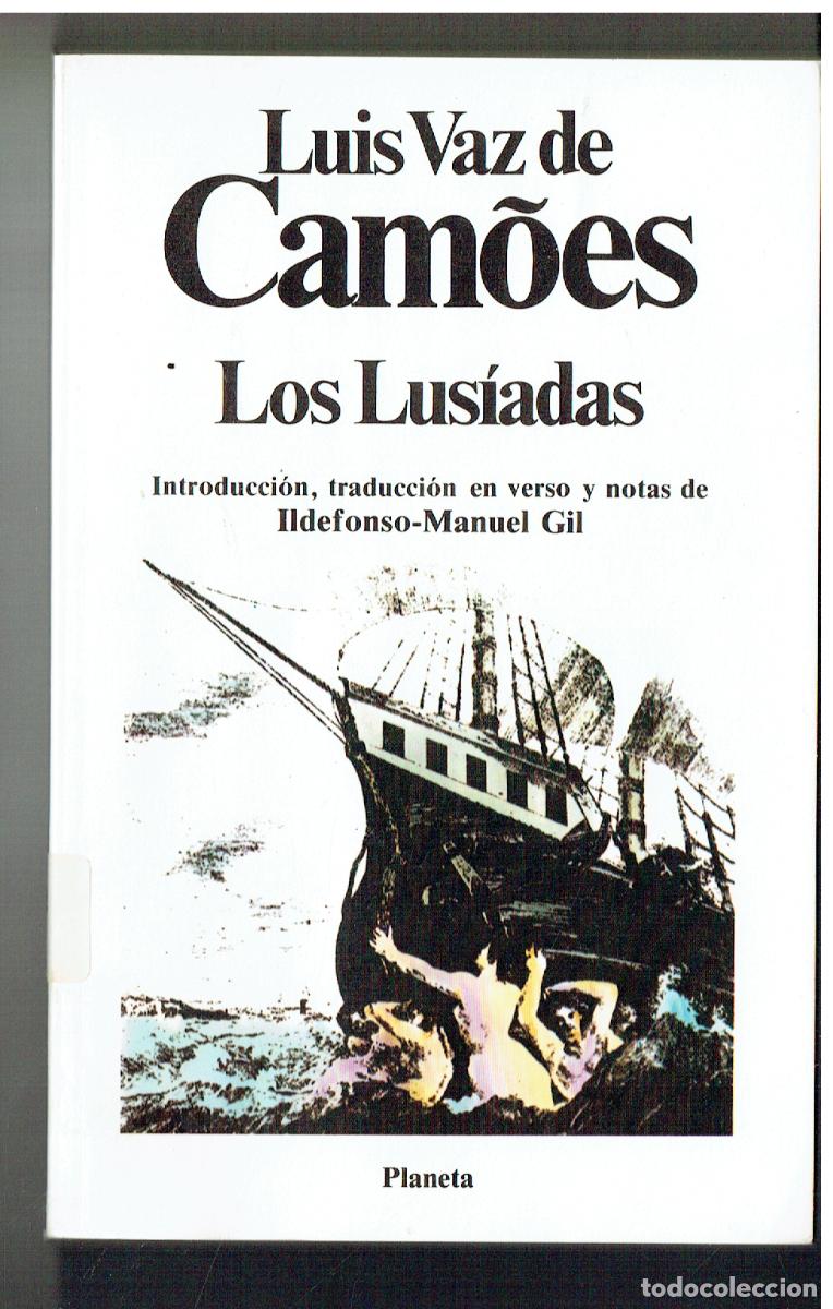 Libros de segunda mano: LUIS VAZ DE CAM&Ocirc;ES, LOS LUS&Iacute;ADAS. PLANETA, 1982. (ST/PR1)