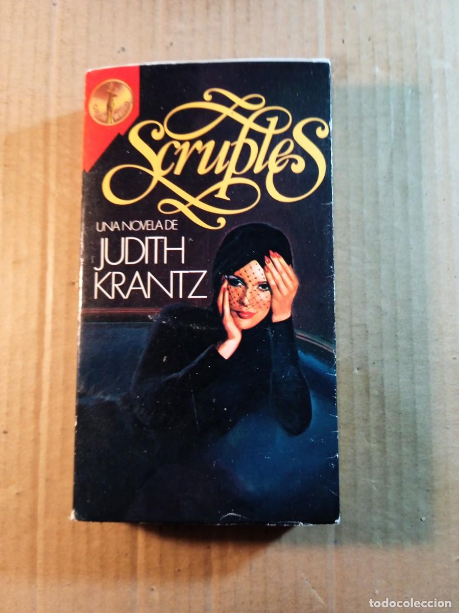 Livres d'occasion: SCRUPLES DE JUDITH KRANTZ TAPA BLANDA
