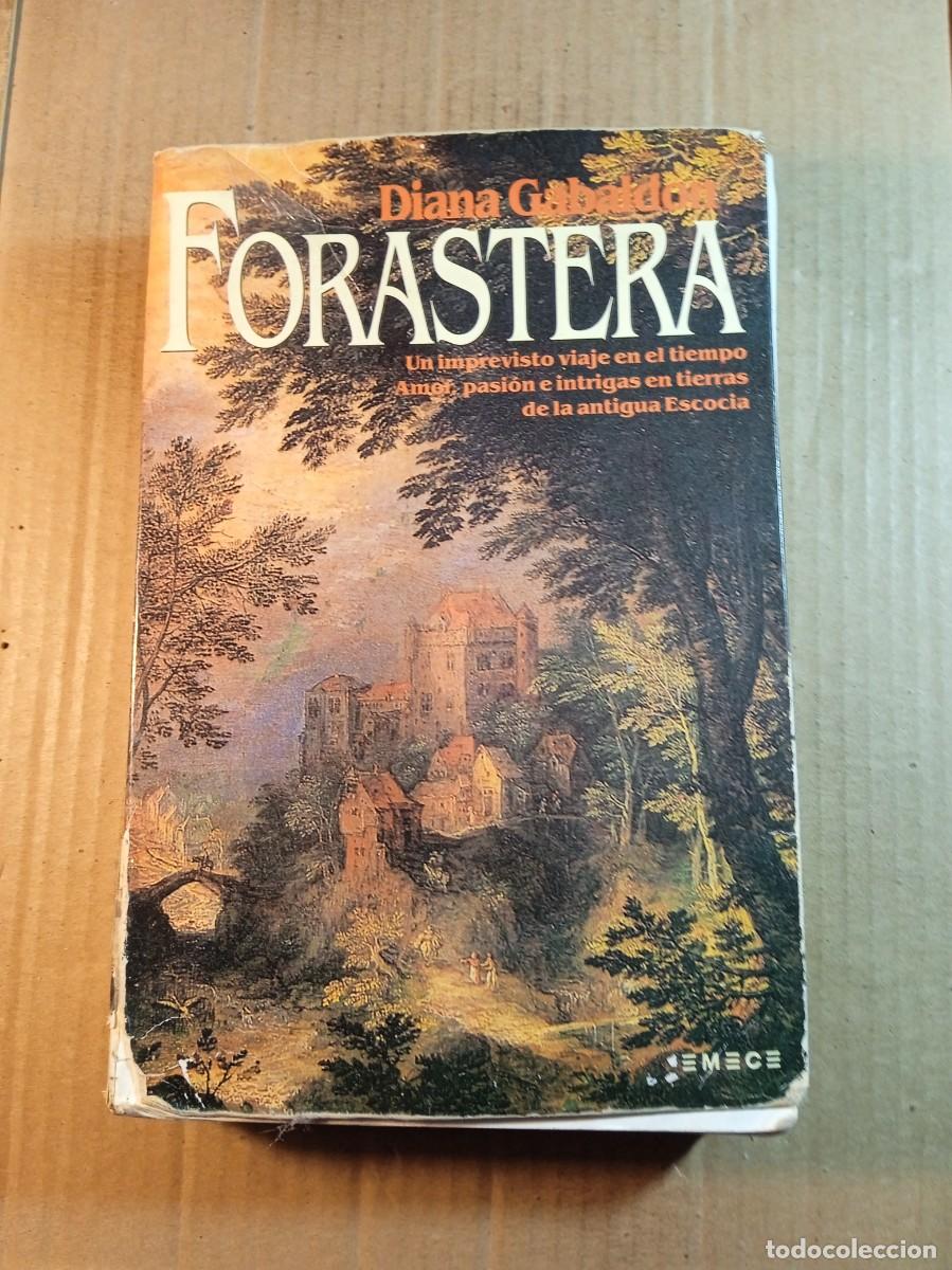 Libros de segunda mano: FORASTERA DE DIANA GABALDON TAPA BLANDA