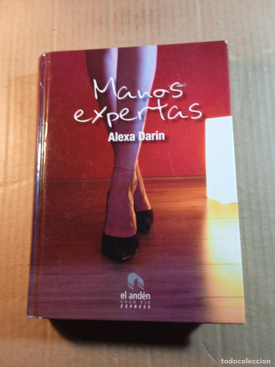 Gebrauchte B&uuml;cher: MANOS EXPERTAS DE ALEXA DARIN