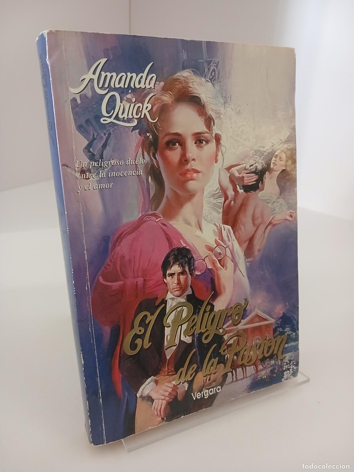 Gebrauchte B&uuml;cher: El peligro de la pasi&oacute;n - Amanda Quick