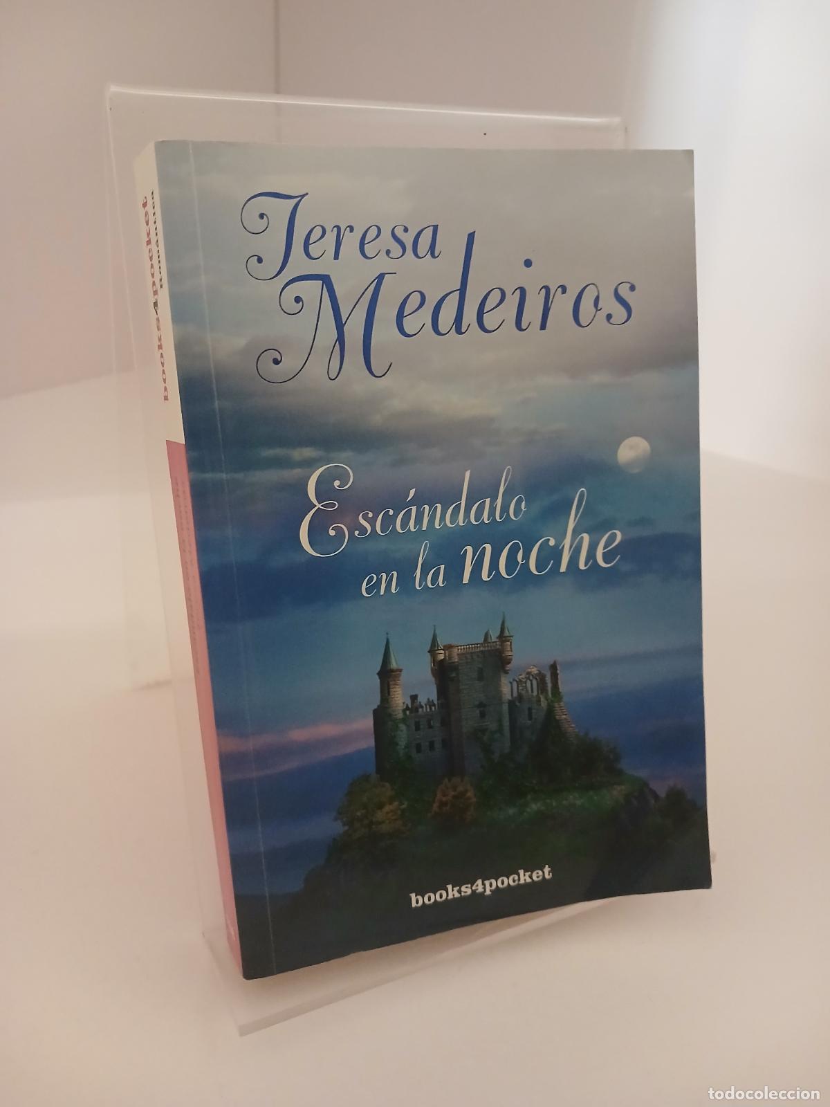 Libri di seconda mano: Esc&aacute;ndalo en la noche - Teresa Medeiros